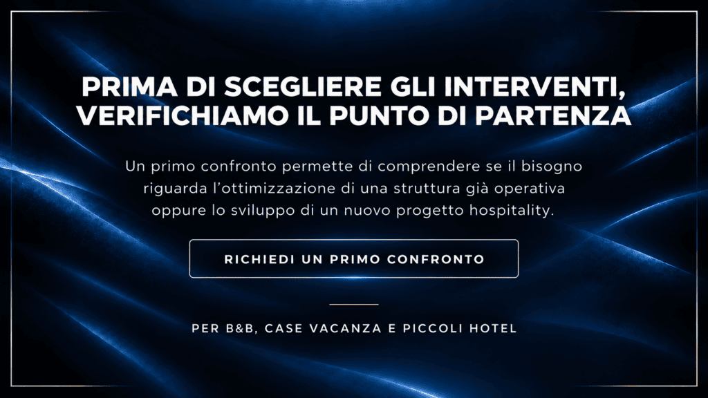 Prima di scegliere gli interventi verifichiamo il punto di partenza